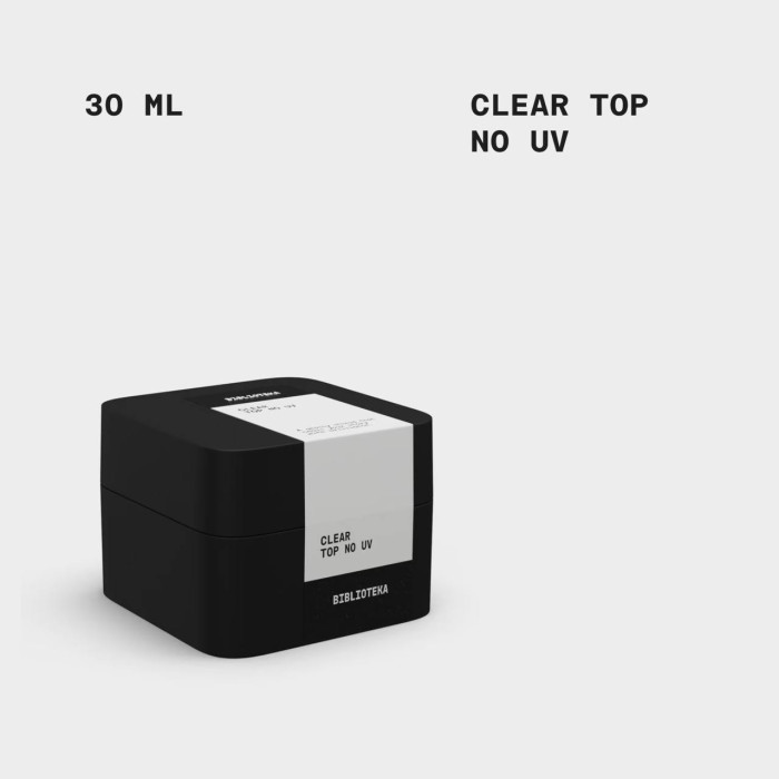 BIBLIOTEKA Top Clear no UV Топ прозрачный без УФ 30ml